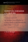 Christian Exegesis of the Qur'an : A Critical Analysis of the Apologetic Use of the Qur'an in Select Medieval and Contemporary Arabic Texts - eBook