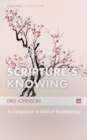 Scripture's Knowing : A Companion to Biblical Epistemology - eBook