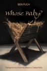 Whose Baby? : Therapy for the Christmas Season in Twelve Parts - eBook