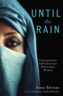 Until the Rain : Conversations with Christian Palestinian Women - eBook