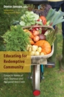 Educating for Redemptive Community : Essays in Honor of Jack Seymour and Margaret Ann Crain - eBook
