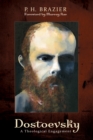 Dostoevsky : A Theological Engagement - eBook