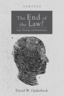 The End of the Law? : Law, Theology, and Neuroscience - eBook
