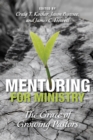 Mentoring for Ministry : The Grace of Growing Pastors - eBook