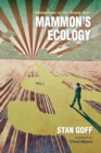 Mammon's Ecology : Metaphysic of the Empty Sign - eBook