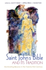 The Saint John's Bible and Its Tradition : Illuminating Beauty in the Twenty-First Century - eBook