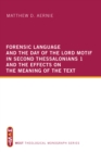 Forensic Language and the Day of the Lord Motif in Second Thessalonians 1 and the Effects on the Meaning of the Text - eBook