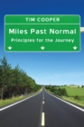 Miles Past Normal : Principles for the Journey - eBook