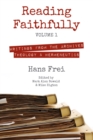 Reading Faithfully, Volume 1 : Writings from the Archives: Theology and Hermeneutics - eBook