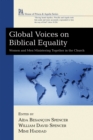Global Voices on Biblical Equality : Women and Men Ministering Together in the Church - eBook