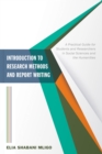Introduction to Research Methods and Report Writing : A Practical Guide for Students and Researchers in Social Sciences and the Humanities - eBook