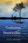 Confessions of a Streetwalker : Molly, Me, and Jan Make Three - eBook