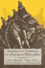 Maximus the Confessor as a European Philosopher - eBook