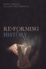 Re-Forming History - eBook