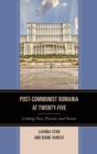 Post-Communist Romania at Twenty-Five : Linking Past, Present, and Future - eBook