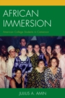 African Immersion : American College Students in Cameroon - Book