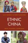 Ethnic China : Identity, Assimilation, and Resistance - Book