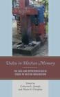 Vodou in Haitian Memory : The Idea and Representation of Vodou in Haitian Imagination - Book