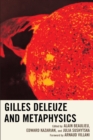 Gilles Deleuze and Metaphysics - Book