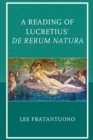 A Reading of Lucretius' De Rerum Natura - Book