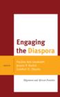 Engaging the Diaspora : Migration and African Families - Book
