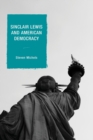 Sinclair Lewis and American Democracy - Book
