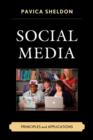 Social Media : Principles and Applications - Book