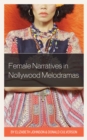 Female Narratives in Nollywood Melodramas - Book