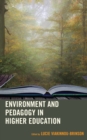 Environment and Pedagogy in Higher Education - Book