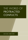 The World of Protracted Conflicts - eBook