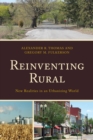 Reinventing Rural : New Realities in an Urbanizing World - Book