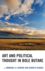 Art and Political Thought in Bole Butake - eBook