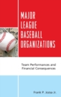 Major League Baseball Organizations : Team Performances and Financial Consequences - Book
