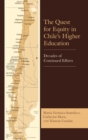 Quest for Equity in Chile's Higher Education : Decades of Continued Efforts - eBook