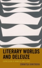 Literary Worlds and Deleuze : Expression as Mimesis and Event - eBook