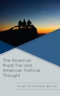 American Road Trip and American Political Thought - eBook