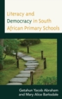 Literacy and Democracy in South African Primary Schools - eBook