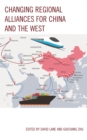 Changing Regional Alliances for China and the West - Book