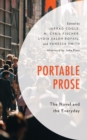 Portable Prose : The Novel and the Everyday - eBook