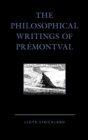 Philosophical Writings of Premontval - eBook