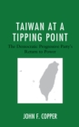Taiwan at a Tipping Point : The Democratic Progressive Party's Return to Power - Book