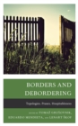 Borders and Debordering : Topologies, Praxes, Hospitableness - Book