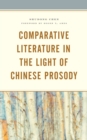 Comparative Literature in the Light of Chinese Prosody - Book