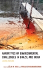 Narratives of Environmental Challenges in Brazil and India : Losing Nature - Book