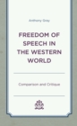 Freedom of Speech in the Western World : Comparison and Critique - Book