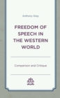 Freedom of Speech in the Western World : Comparison and Critique - eBook