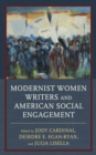 Modernist Women Writers and American Social Engagement - Book