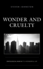 Wonder and Cruelty : Ontological War in It's a Wonderful Life - Book