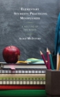Elementary Students Practicing Mindfulness : A Meeting of the Minds - eBook