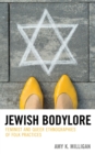 Jewish Bodylore : Feminist and Queer Ethnographies of Folk Practices - eBook